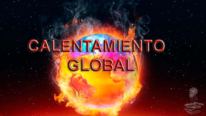 Calentamiento Global Que Es Causas Consecuencias Y